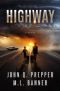 [Highway 01] • Highway · A Post-Apocalyptic Tale of Survival